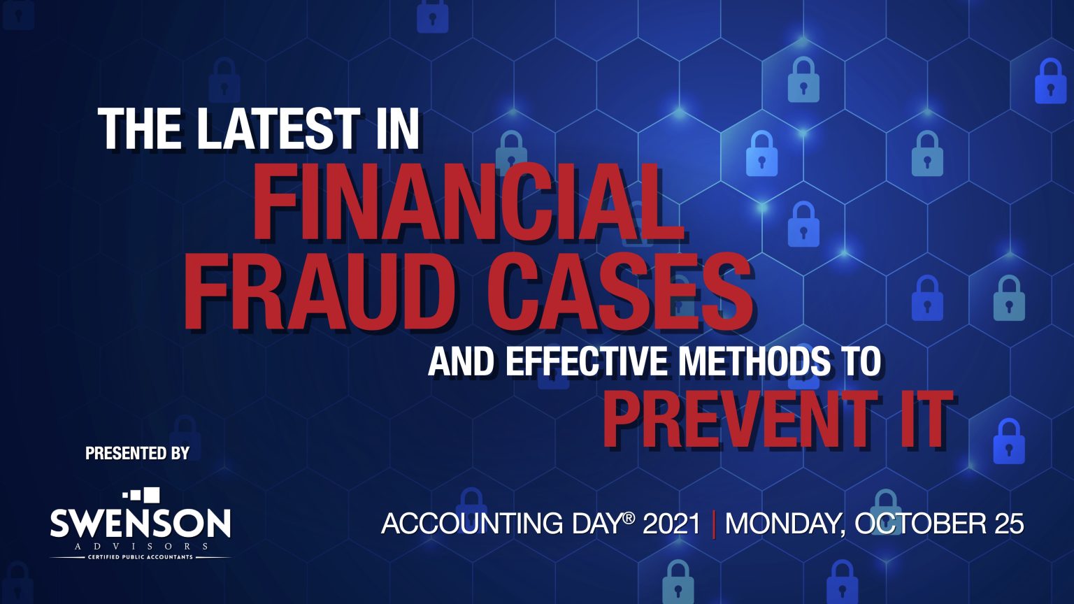 The Latest in Financial Fraud Cases and Effective Methods to Prevent It